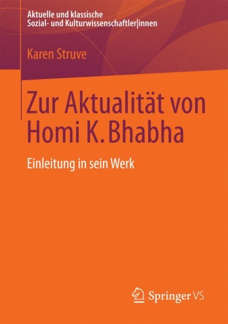 Karen Struve - Zur Aktualität von Homi K. Bhabha, E-bok