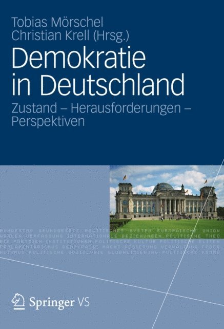 Christian Krell, Tobias Morschel - Demokratie in Deutschland, E-bok