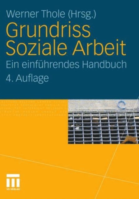 Werner Thole - Grundriss Soziale Arbeit, E-bok
