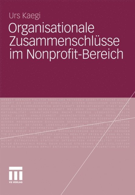 Urs Kaegi - Organisationale Zusammenschlüsse im Nonprofit-Bereich, E-bok