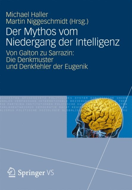 Martin Niggeschmidt, Michael Haller - Der Mythos vom Niedergang der Intelligenz, E-bok
