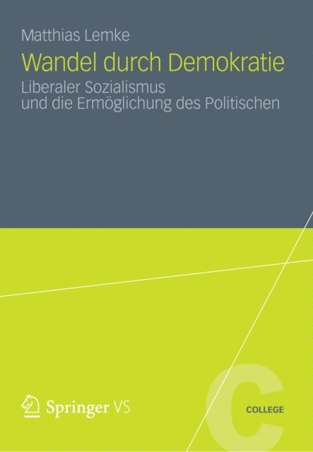 Matthias Lemke - Wandel durch Demokratie, E-bok