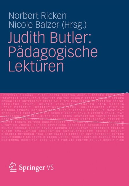 Nicole Balzer, Norbert Ricken - Judith Butler: Pädagogische Lektüren, E-bok