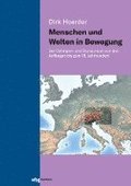 Menschen und Welten in Bewegung