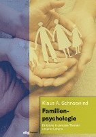 Klaus Schneewind - Familienpsychologie, Inbunden