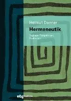 Helmut Danner - Hermeneutik, Häftad. Tillgänglighet: Lägg i varukorg