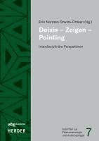 Erik Norman Dzwiza-Ohlsen - Deixis - Zeigen - Pointing: Interdisziplinare Perspektiven, Inbunden