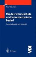 Mindestwrmeschutz und Jahresheizwrmebedarf