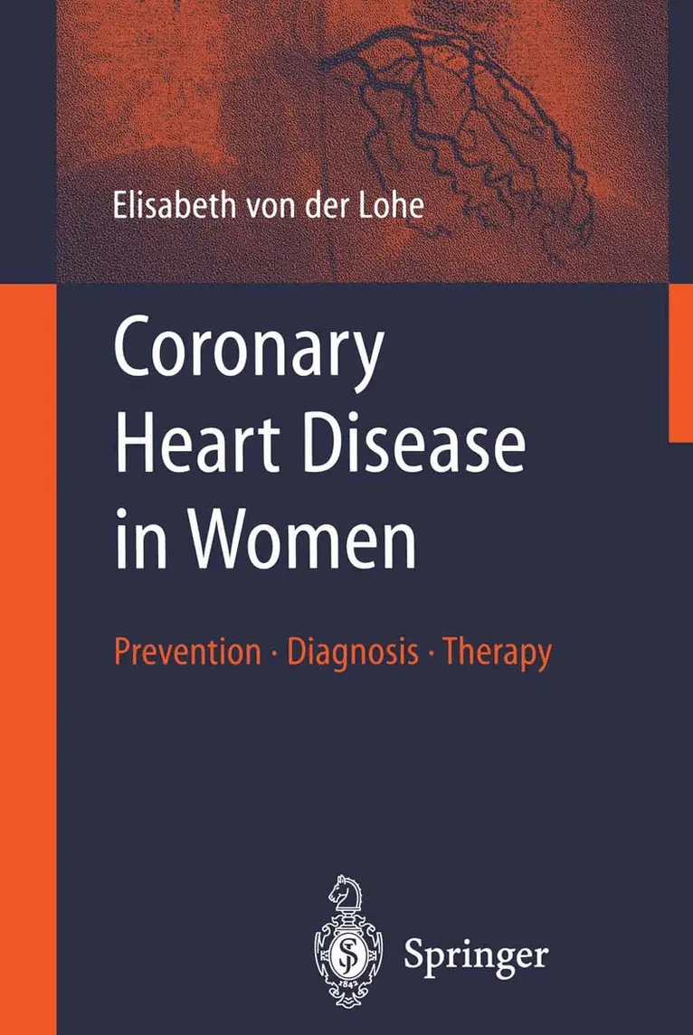Elisabeth von der Lohe - Coronary Heart Disease in Women, Häftad. Tillgänglighet: Lägg i varukorg