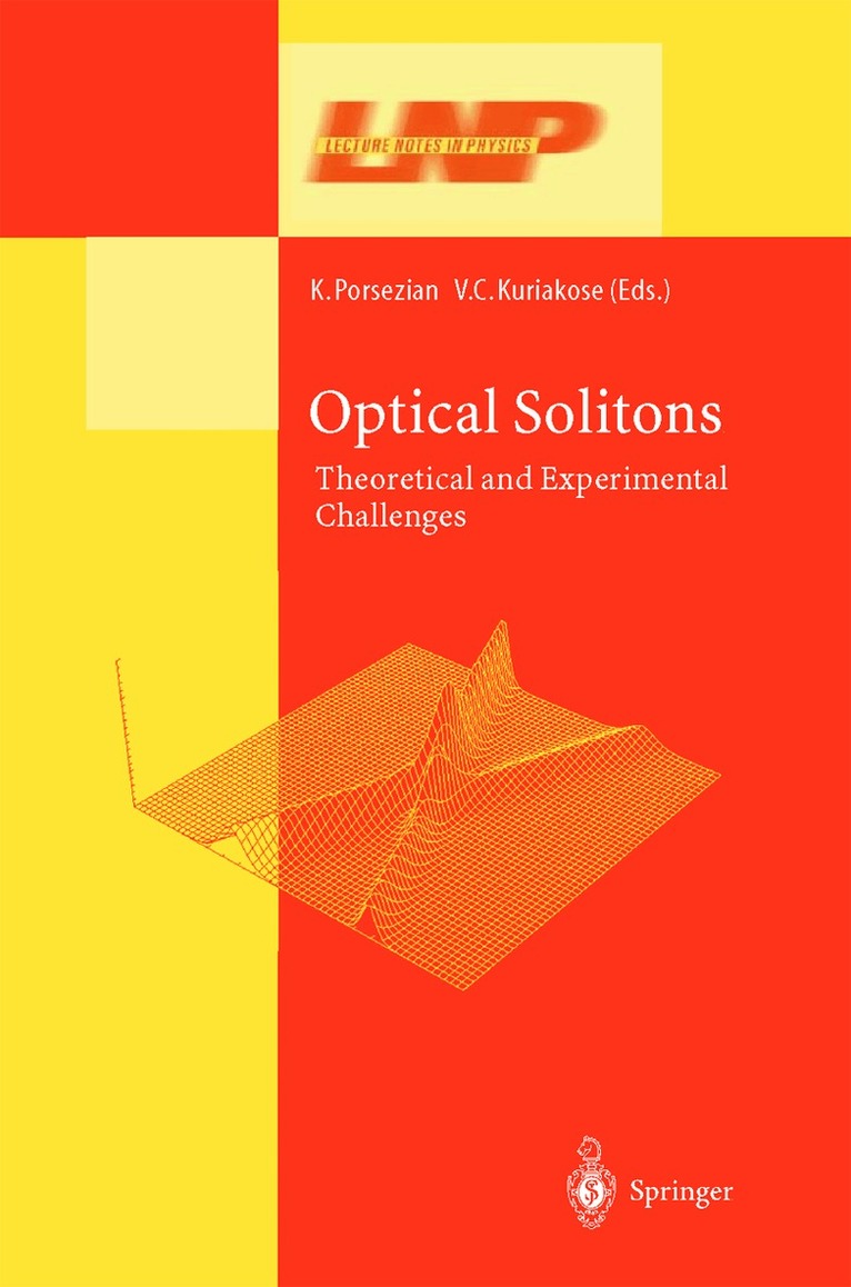 Kuppuswamy Porsezian, Valakkattil Chako Kuriakose - Optical Solitons, Inbunden