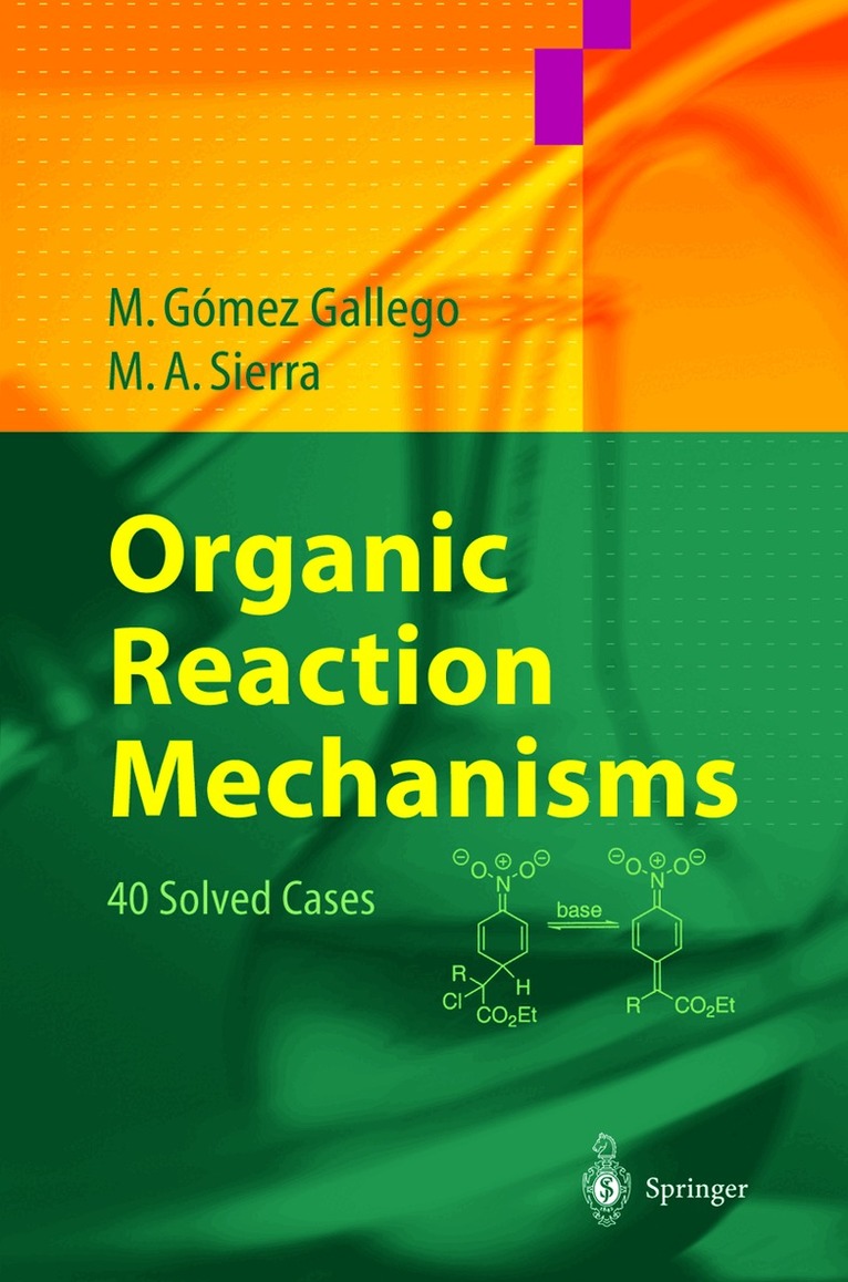 Mar Gómez Gallego, Miguel A. Sierra - Organic Reaction Mechanisms, Inbunden