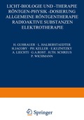 Licht-Biologie und -Therapie R�ntgen-Physik -Dosierung