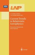 Current Trends in Relativistic Astrophysics