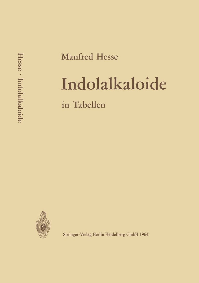 M. Hesse - Indolalkaloide in Tabellen, Häftad