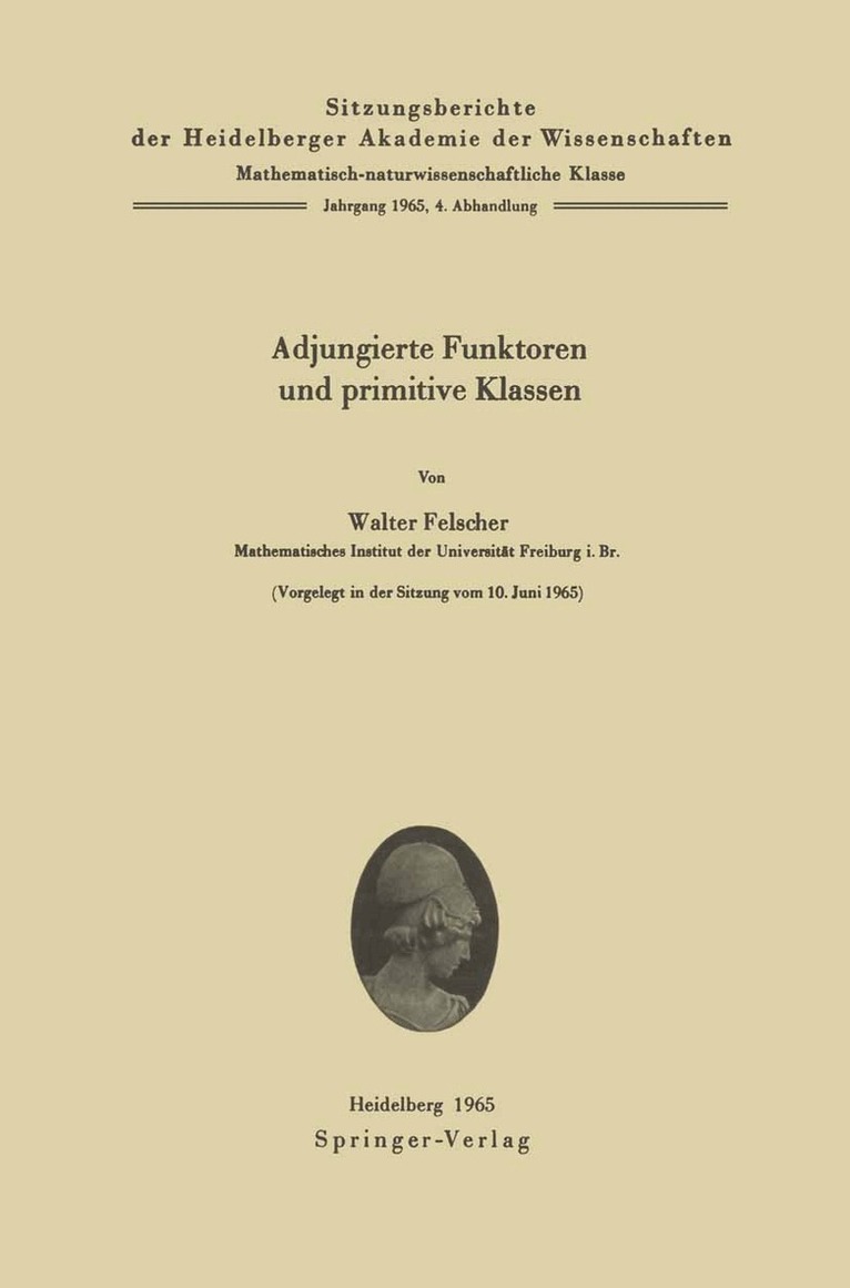 Walter Felscher - Adjungierte Funktoren und primitive Klassen, Häftad. Tillgänglighet: Lägg i varukorg