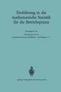 Einfhrung in die mathematische Statistik fr die Betriebspraxis