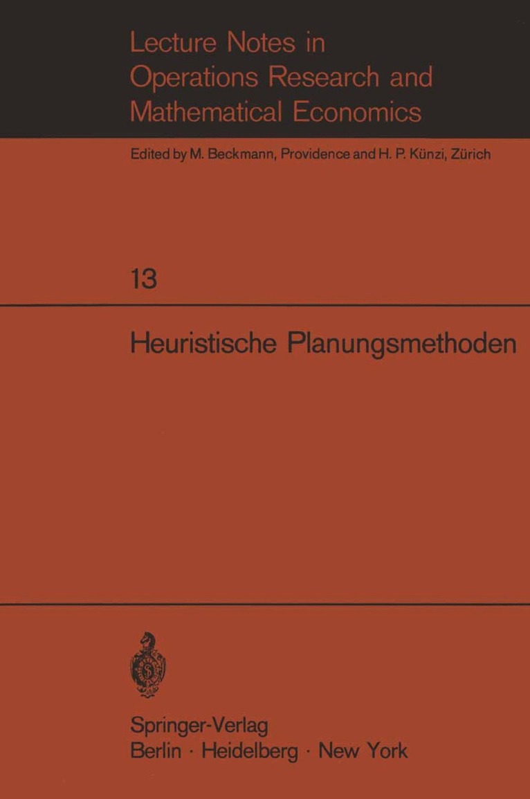 F. Weinberg, C.A. Zehnder - Heuristische Planungsmethoden, Häftad