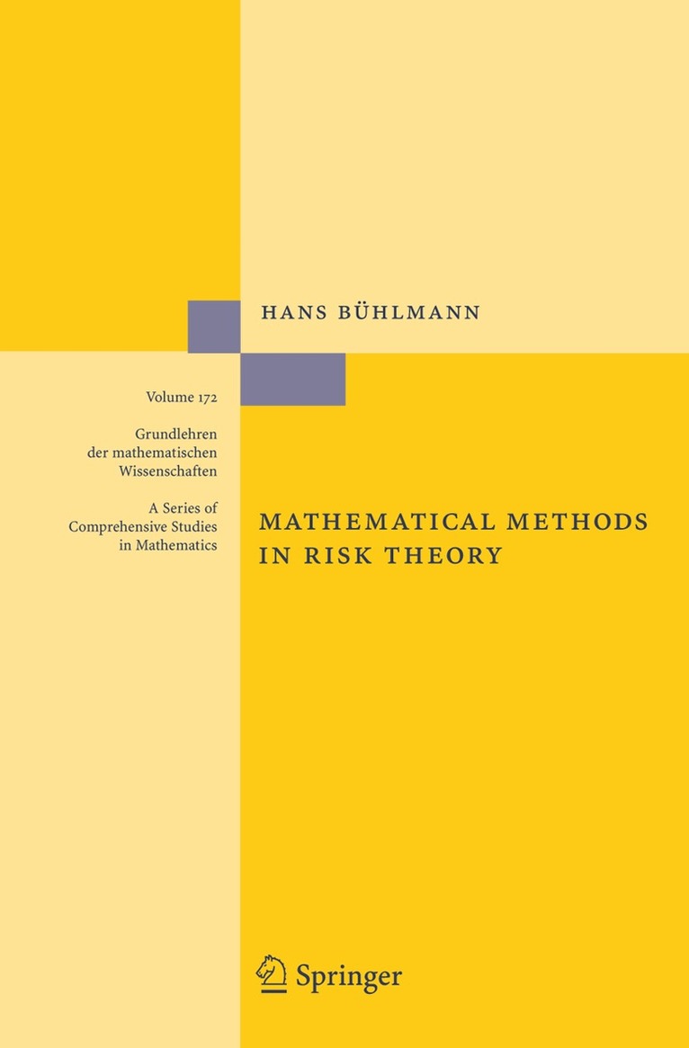 Hans Bühlmann - Mathematical Methods in Risk Theory, Inbunden