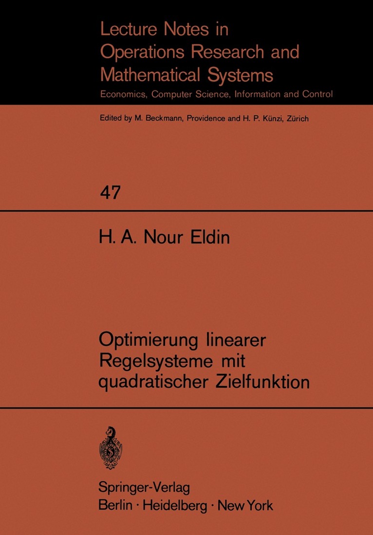H.A. Nour Eldin - Optimierung linearer Regelsysteme mit quadratischer Zielfunktion, Häftad
