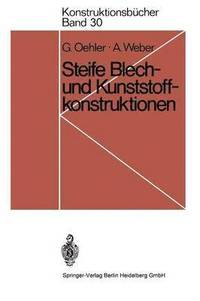 Steife Blech- und Kunststoffkonstruktionen
