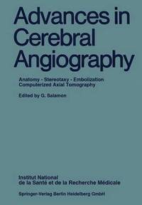 Advances in Cerebral Angiography