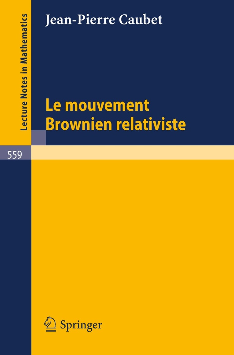 J.-P. Caubet - Le mouvement brownien relativiste, Häftad