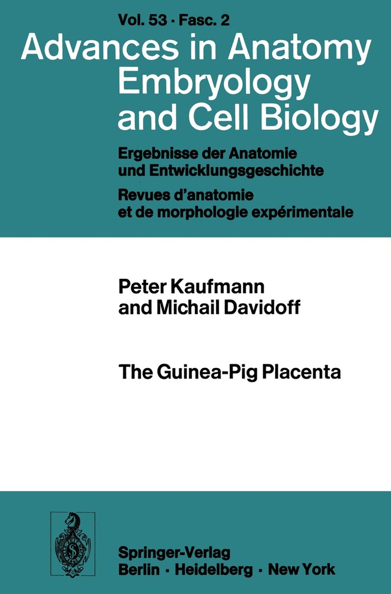 P. Kaufmann, M. Davidoff - Guinea-Pig Placenta, Häftad