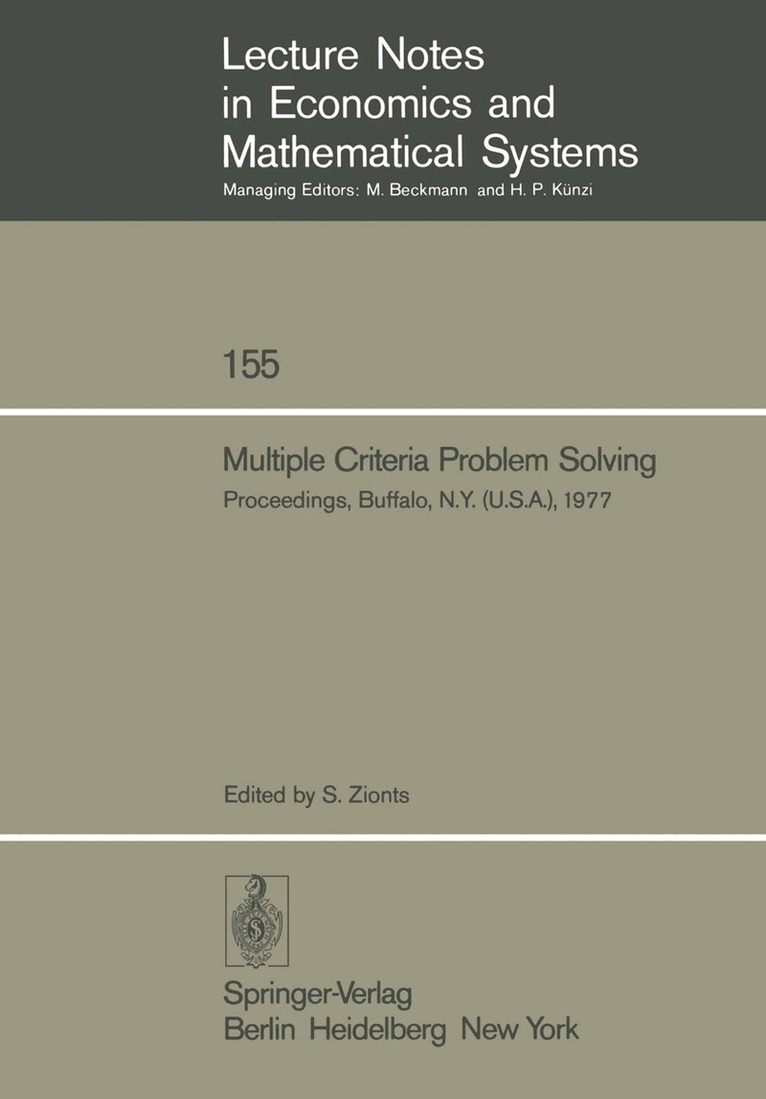 S. Zionts - Multiple Criteria Problem Solving, Häftad