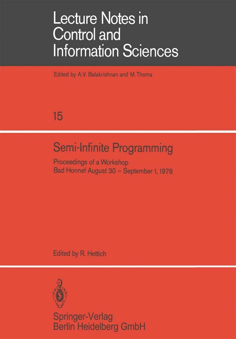 R. Hettich - Semi-Infinite Programming, Häftad. Tillgänglighet: Lägg i varukorg