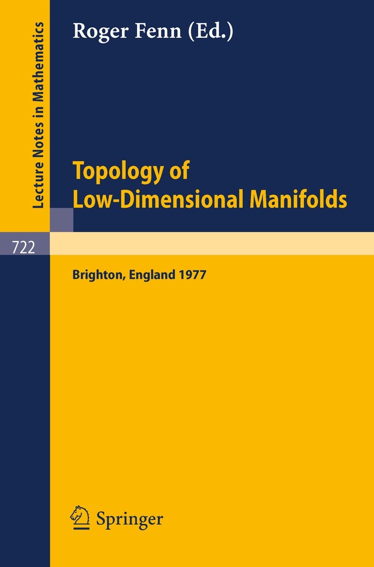 R. Fenn - Topology of Low-Dimensional Manifolds, Häftad