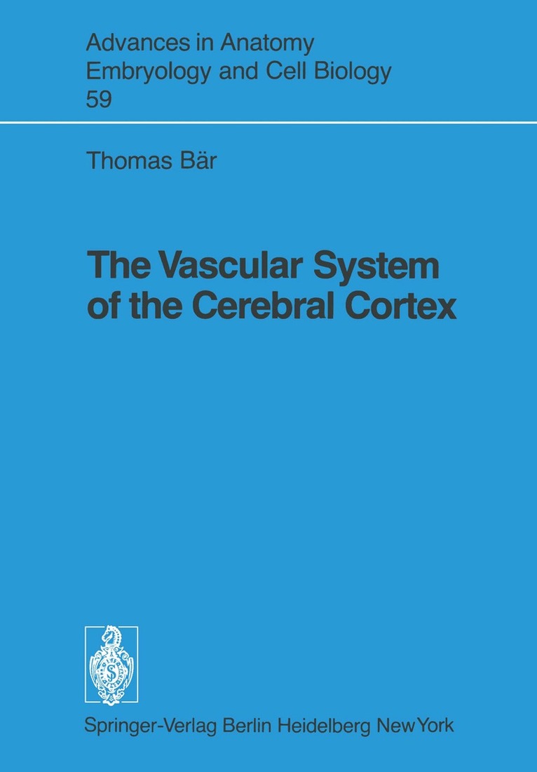 Vascular System of the Cerebral Cortex