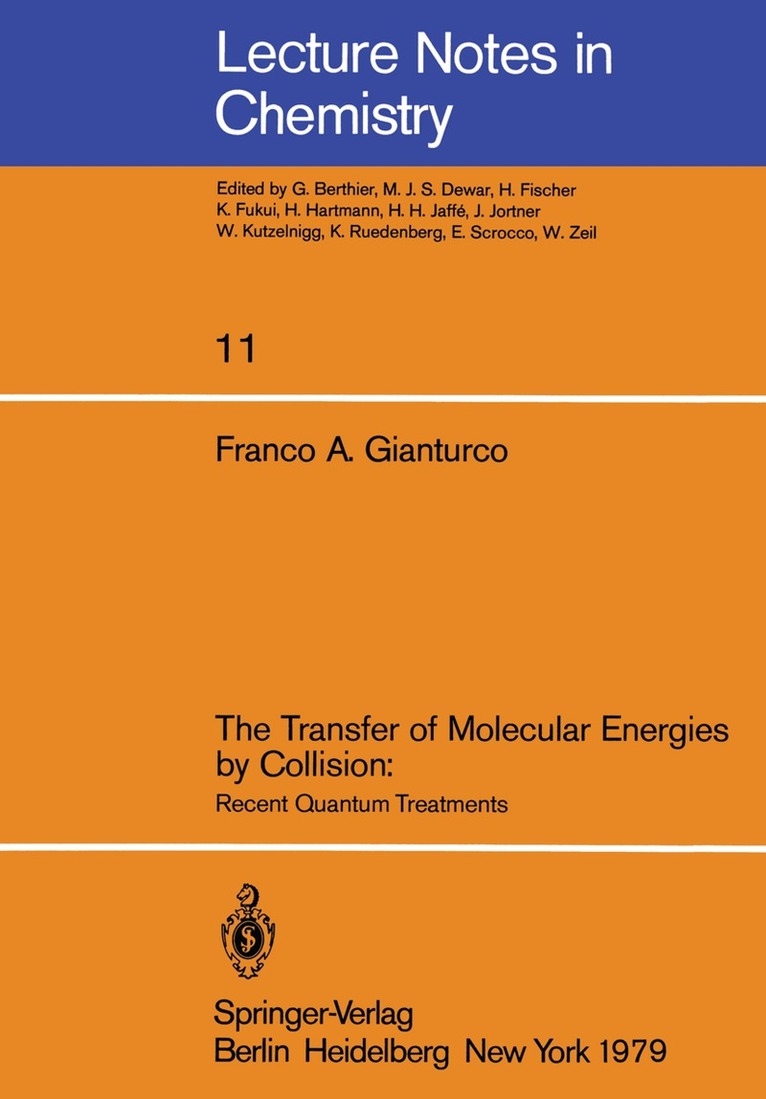 Transfer of Molecular Energies by Collision: Recent Quantum Treatments