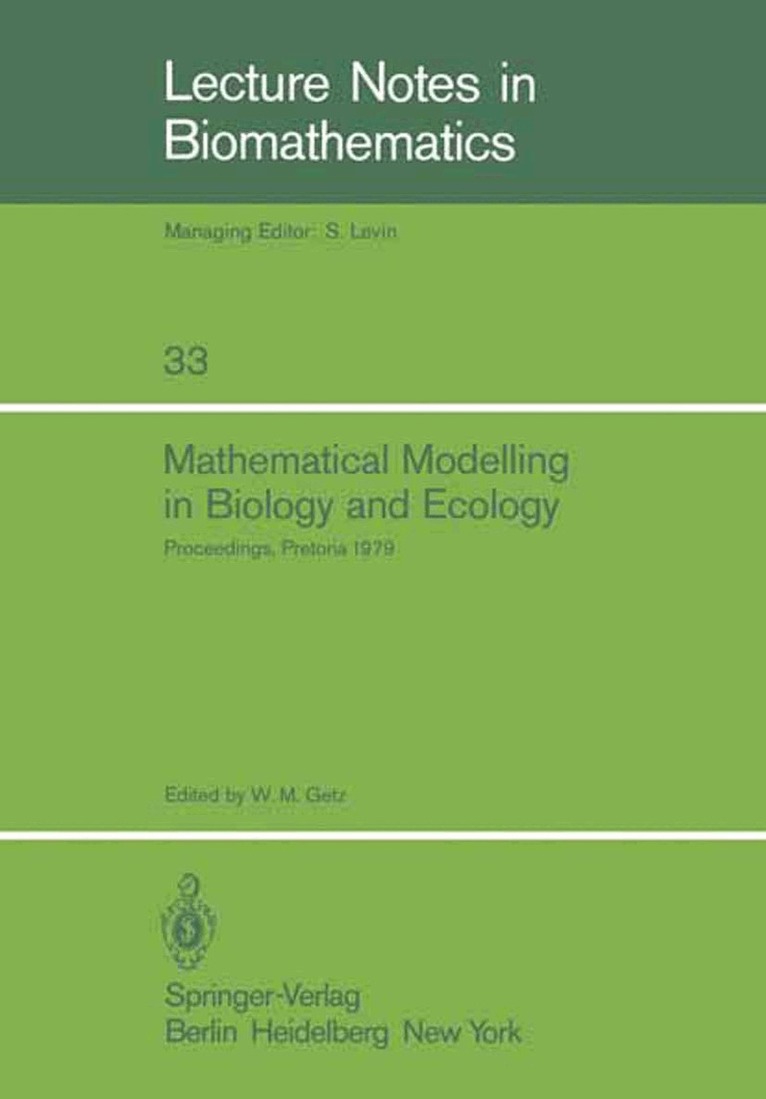 Mathematical Modelling in Biology and Ecology