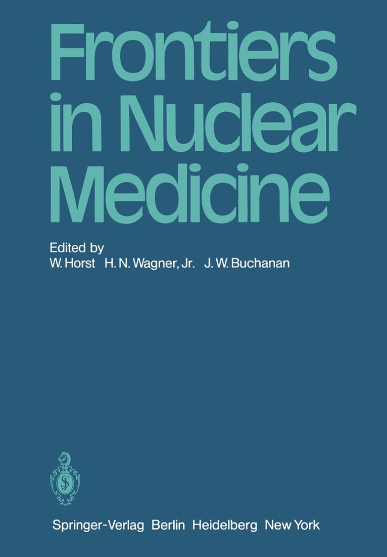 W. Horst, H. N. Wagner, J. Buchanan - Frontiers in Nuclear Medicine, Häftad