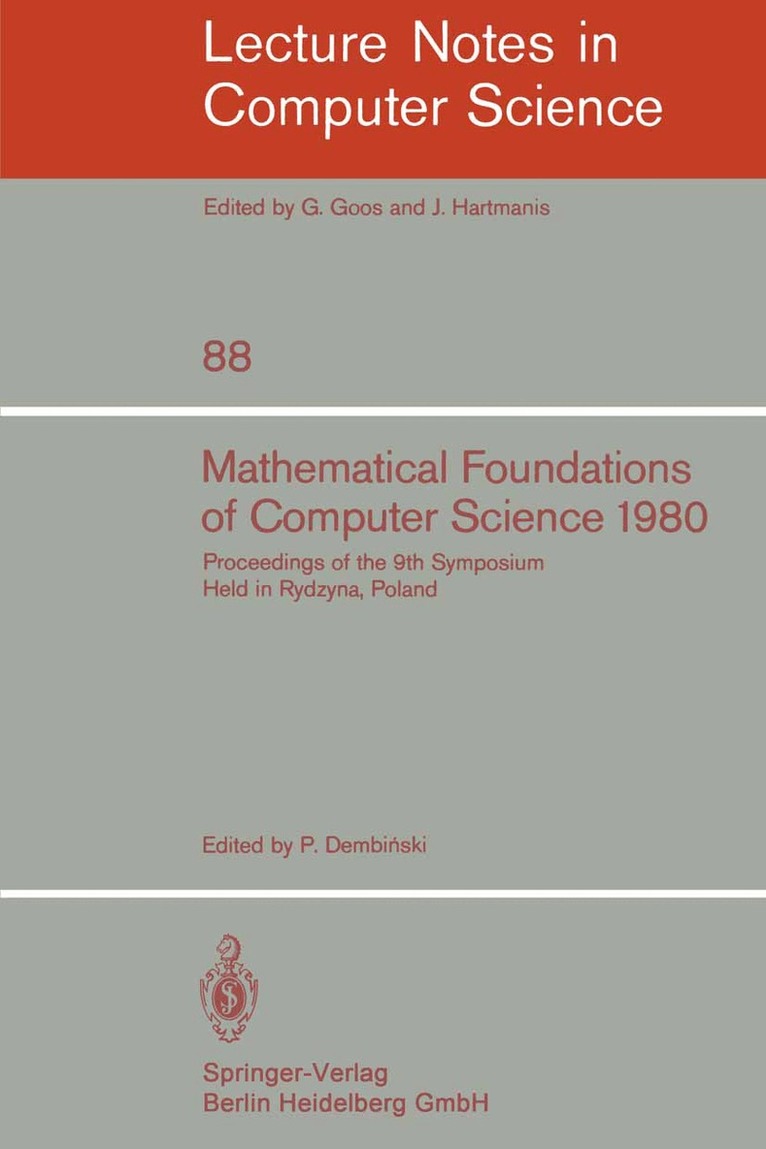P. Dembinski - Mathematical Foundations of Computer Science 1980, Häftad. Tillgänglighet: Lägg i varukorg