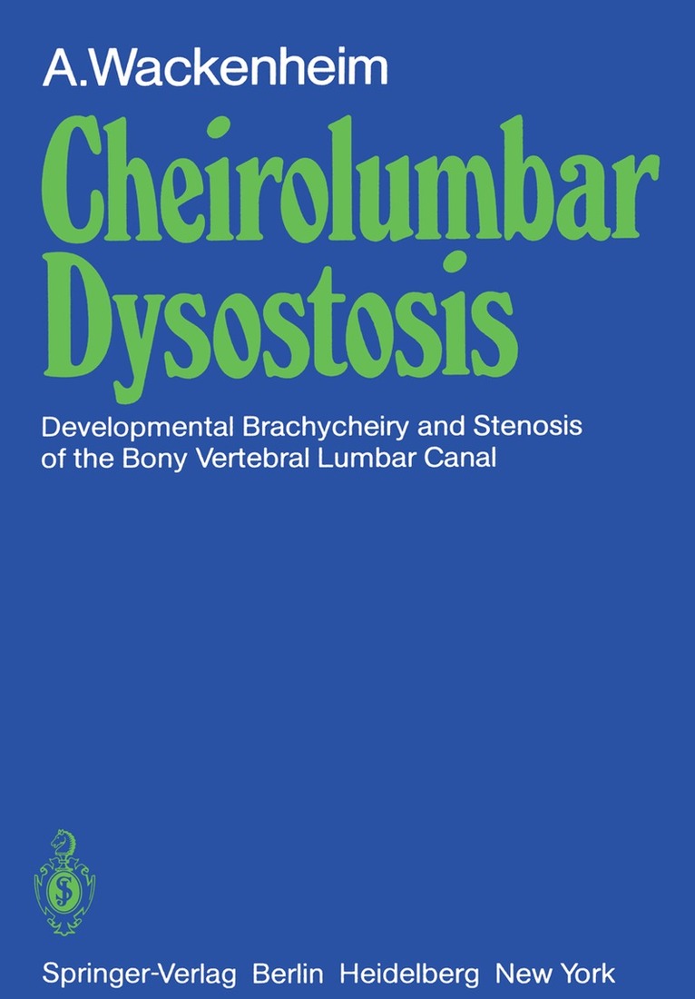 A. Wackenheim - Cheirolumbar Dysostosis, Häftad