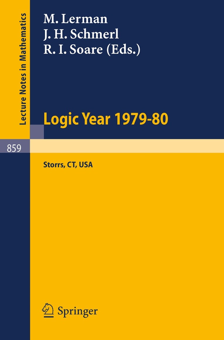 M. Lerman, J.H. Schmerl, R.I. Soare - Logic Year 1979-80, Häftad