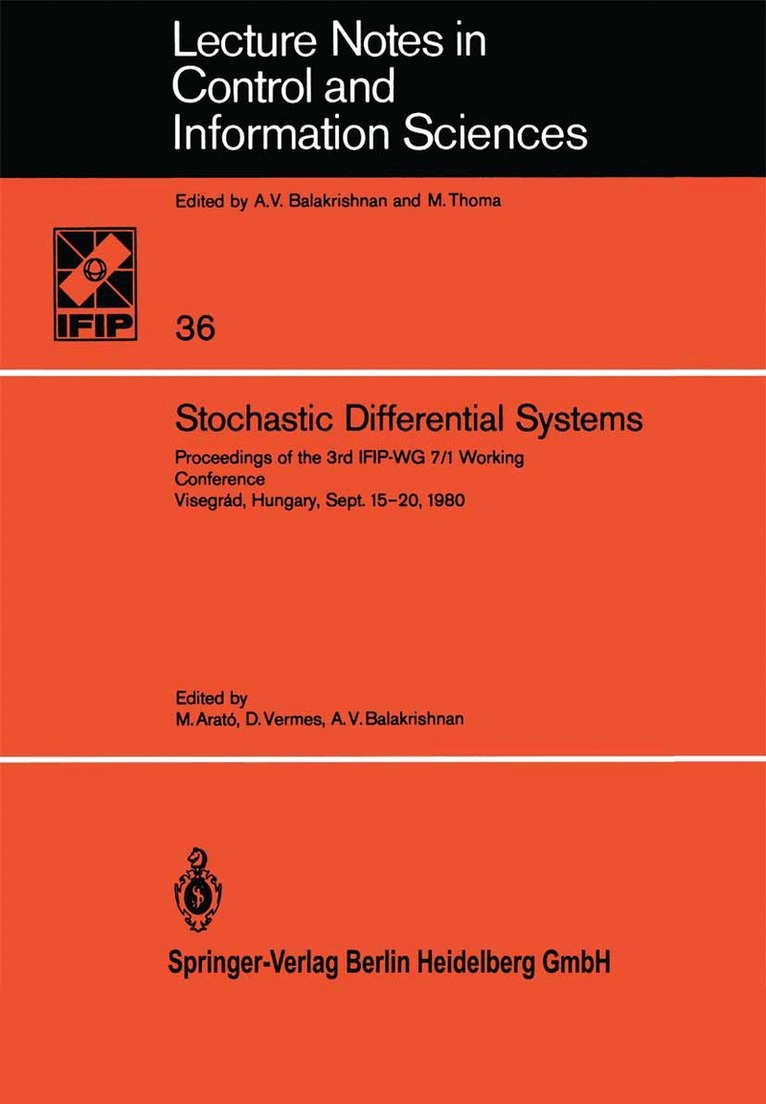 M. Arato, D. Vermes, A.V. Balakrishnan - Stochastic Differential Systems, Häftad
