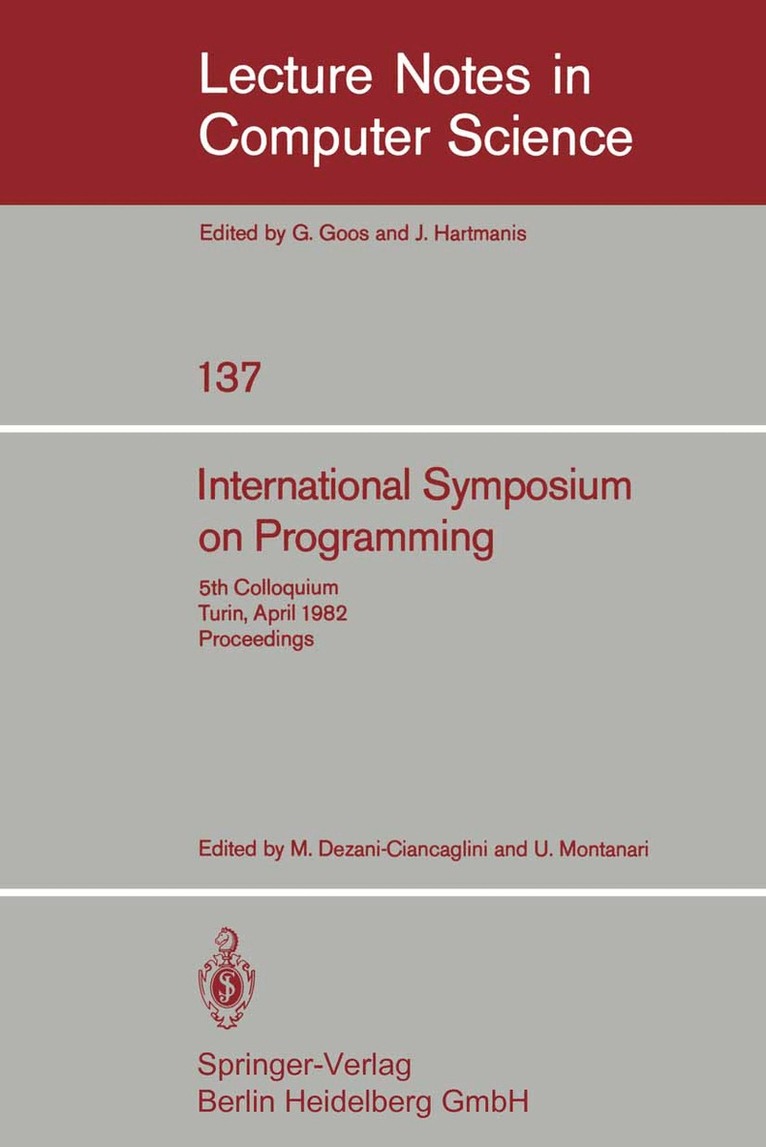 M. Dezani-Ciancaglini, U. Montanari - International Symposium on Programming, Häftad