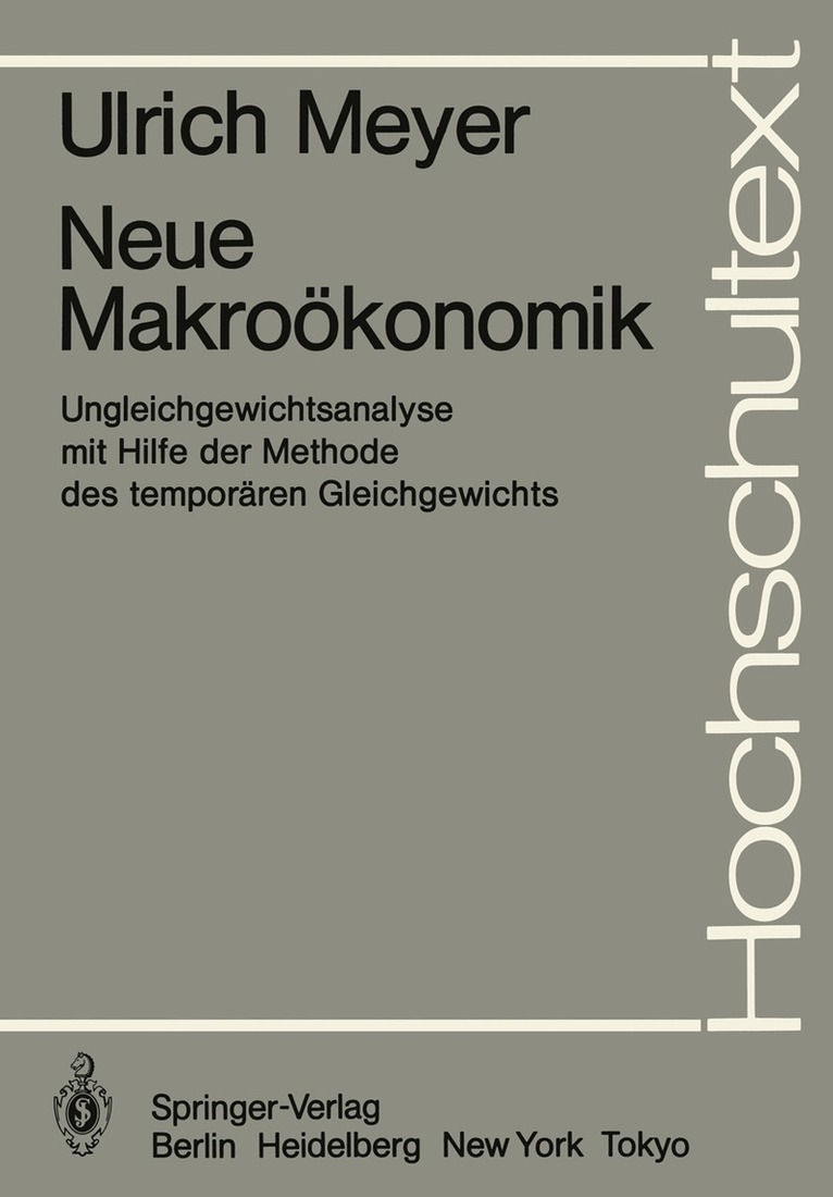 U. Meyer - Neue Makroökonomik, Häftad