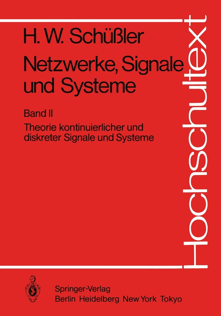 Hans Wilhelm Schüßler - Netzwerke, Signale und Systeme, Häftad