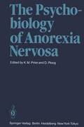 The Psychobiology of Anorexia Nervosa