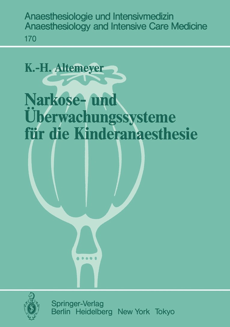 Karl-Heinz Altemeyer - Narkose- und Überwachungssysteme für die Kinderanaesthesie, Häftad