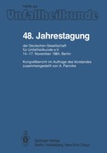 48. Jahrestagung der Deutschen Gesellschaft f�r Unfallheilkunde e.V.