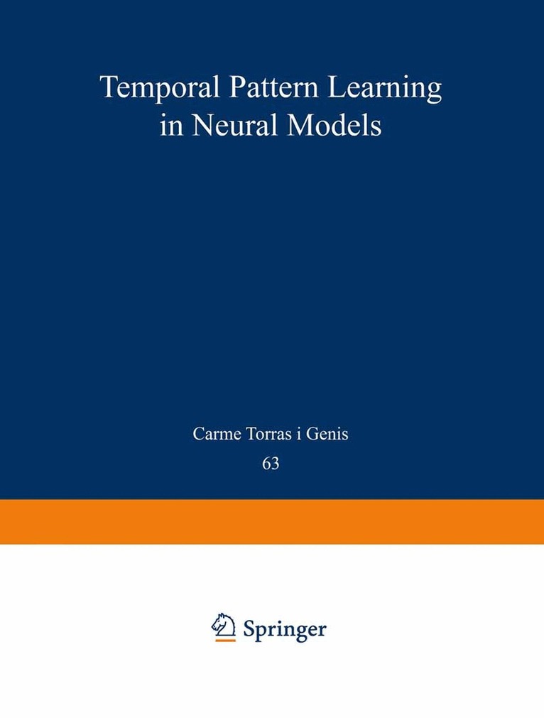 Carme Torras i Genis - Temporal-Pattern Learning in Neural Models, Häftad
