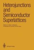 Heterojunctions and Semiconductor Superlattices