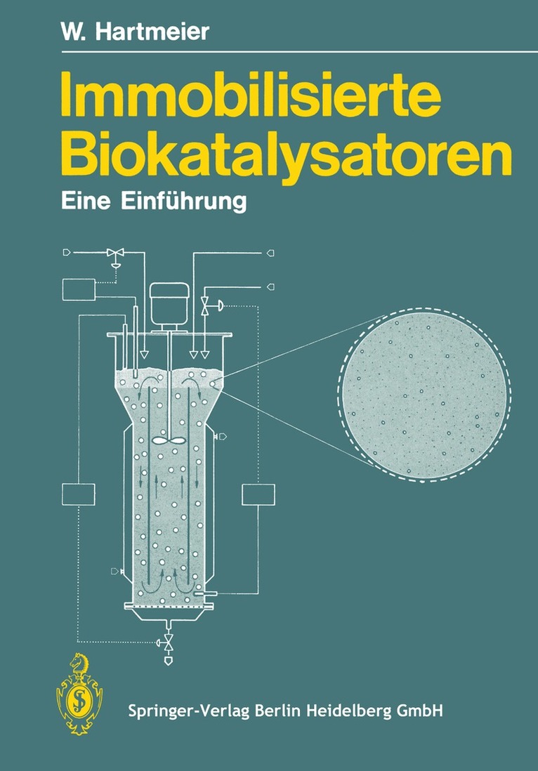 Winfried Hartmeier - Immobilisierte Biokatalysatoren, Häftad