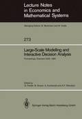 Large-Scale Modelling and Interactive Decision Analysis