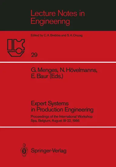 Georg Menges, Norbert Hövelmanns, Erwin Baur - Expert Systems in Production Engineering, Häftad