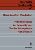 Probabilistische Verfahren f�r den Test hochintegrierter Schaltungen